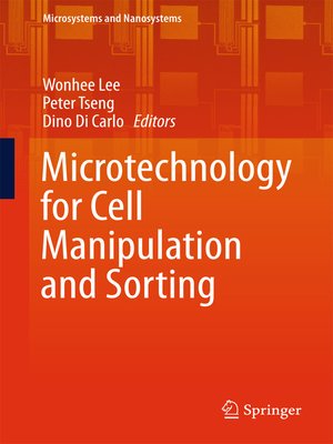 cover image of Microtechnology for Cell Manipulation and Sorting